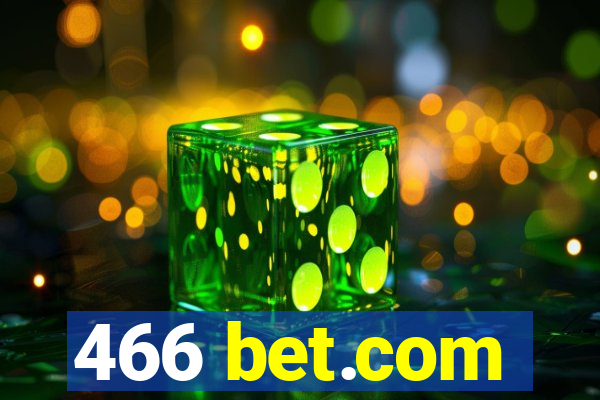 466 bet.com